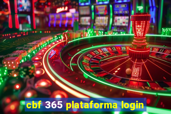 cbf 365 plataforma login